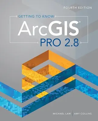 Poznaj Arcgis Pro 2.8 - Getting to Know Arcgis Pro 2.8