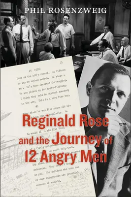 Reginald Rose i podróż 12 gniewnych ludzi - Reginald Rose and the Journey of 12 Angry Men