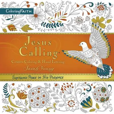 Książka do kolorowania dla dorosłych Jesus Calling: Kreatywne kolorowanie i ręczne pisanie - Jesus Calling Adult Coloring Book: Creative Coloring and Hand Lettering