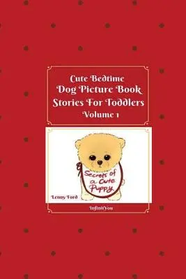 Urocze historyjki obrazkowe na dobranoc dla małych dzieci - Cute Bedtime Dog Picture Book Stories For Toddlers