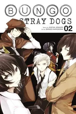 Bezpańskie psy Bungo, tom 2 - Bungo Stray Dogs, Vol. 2