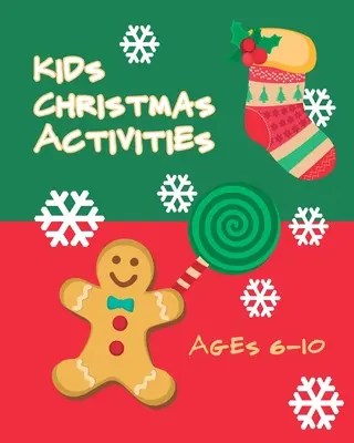 Christmas Activity Book - dla dzieci w wieku 6-10 lat: Wiele zagadek słownych, kolorowanie, opowiadanie historii i gry interaktywne - Christmas Activity Book - Ages 6-10: Multiple Word Puzzles, Coloring, Story Telling, and Interactive Games