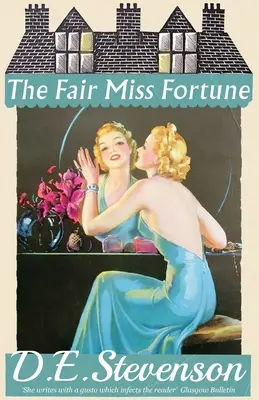 Uczciwa panna Fortune - The Fair Miss Fortune