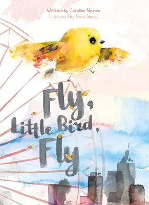 Leć, ptaszku, leć - Fly, Little Bird, Fly