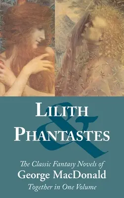 Lilith i Phantastes - Lilith and Phantastes