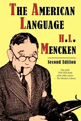 Język amerykański, wydanie drugie - The American Language, Second Edition