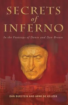 Secrets of Inferno: Śladami Dantego i Dana Browna - Secrets of Inferno: In the Footsteps of Dante and Dan Brown