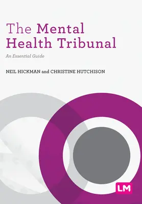Trybunał Zdrowia Psychicznego: Niezbędny przewodnik - The Mental Health Tribunal: An Essential Guide