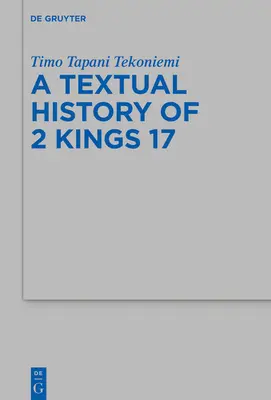 Tekstowa historia 2 Królów 17 - The Textual History of 2 Kings 17