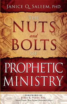 Podstawy proroczej posługi - The Nuts and Bolts of Prophetic Ministry