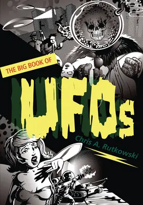 Wielka księga UFO - The Big Book of UFOs