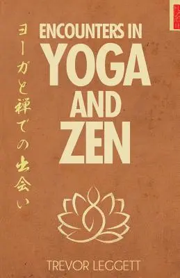 Spotkania w jodze i zen - Encounters In Yoga And Zen