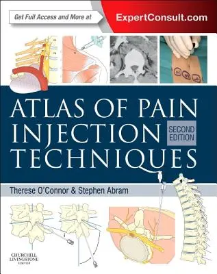 Atlas technik iniekcji przeciwbólowych - Atlas of Pain Injection Techniques