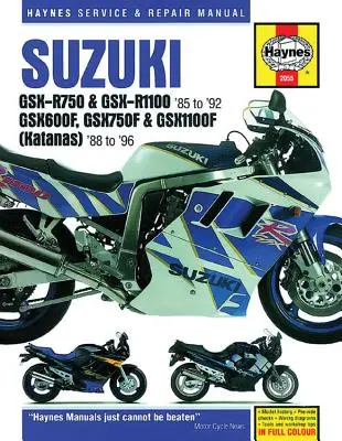 Suzuki Gsx-R750 & Gsx-Rr1100 85 do 92: Gsx600f, Gsx750f & Gsx1100f (Katanas) 8 do 96 - Suzuki Gsx-R750 & Gsx-Rr1100 85 to 92: Gsx600f, Gsx750f & Gsx1100f (Katanas) 8 to 96