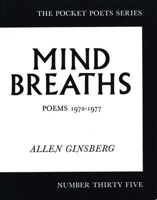 Oddechy umysłu: Wiersze 1972-1977 - Mind Breaths: Poems 1972-1977