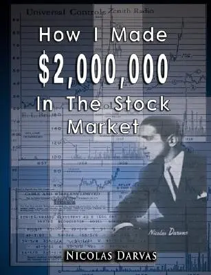 Jak zarobiłem 2 000 000 dolarów na giełdzie - How I Made $2,000,000 in the Stock Market