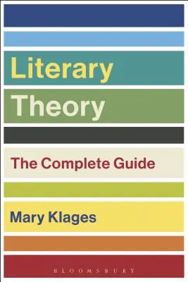 Teoria literatury: Kompletny przewodnik - Literary Theory: The Complete Guide