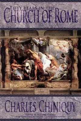 Pięćdziesiąt lat w Kościele rzymskim - Fifty Years in the Church of Rome