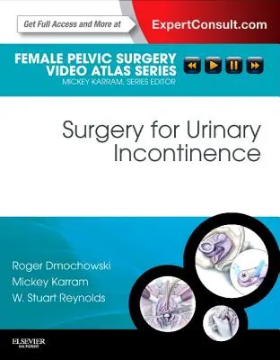 Chirurgia nietrzymania moczu - Surgery for Urinary Incontinence