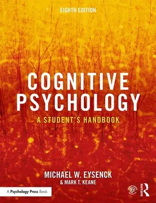 Psychologia poznawcza: Podręcznik dla studentów - Cognitive Psychology: A Student's Handbook