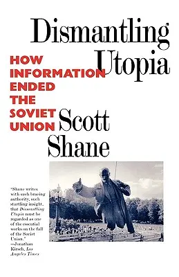 Demontaż utopii: Jak informacja wykończyła Związek Radziecki - Dismantling Utopia: How Information Ended the Soviet Union