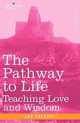 Droga do życia: Nauczanie miłości i mądrości - The Pathway to Life: Teaching Love and Wisdom