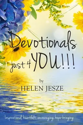 Dewocjonalia Just 4 You!!! - Devotionals Just 4 You!!