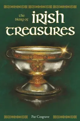 Irlandzkie skarby: Pamiętnik irlandzkich skarbów - Irish Treasures: The Diary of Irish Treasures