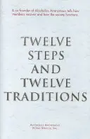 Dwanaście kroków i dwanaście tradycji - wydanie handlowe - Twelve Steps and Twelve Traditions Trade Edition