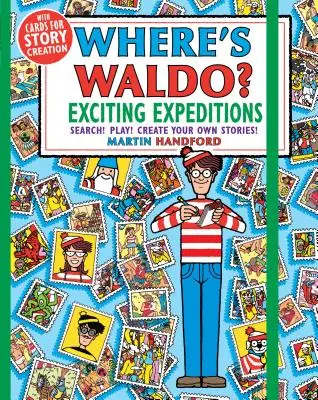 Gdzie jest Waldo? Ekscytujące wyprawy: Graj! Szukaj! Twórz własne historie! - Where's Waldo? Exciting Expeditions: Play! Search! Create Your Own Stories!