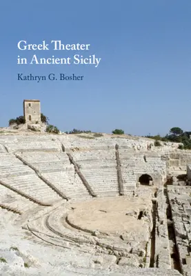 Teatr grecki na starożytnej Sycylii - Greek Theater in Ancient Sicily