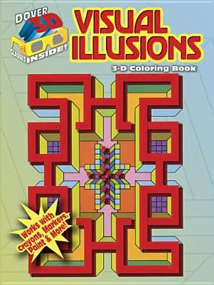 Kolorowanka 3-D: Wizualne iluzje - 3-D Coloring Book: Visual Illusions
