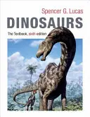 Dinozaury: podręcznik - Dinosaurs: The Textbook