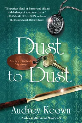 Dust to Dust: Tajemnica Ivy Nichols - Dust to Dust: An Ivy Nichols Mystery