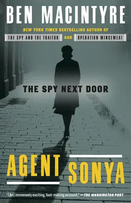 Agentka Sonya: Szpieg z sąsiedztwa - Agent Sonya: The Spy Next Door