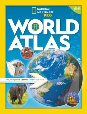 Atlas świata dla dzieci National Geographic, wydanie 6 - National Geographic Kids World Atlas 6th Edition