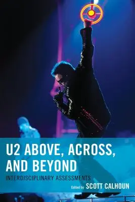 U2 Above, Across, and Beyond: Interdyscyplinarne oceny - U2 Above, Across, and Beyond: Interdisciplinary Assessments