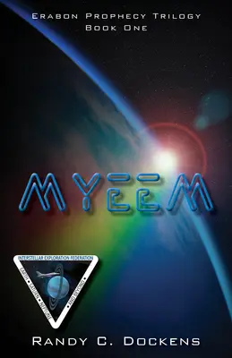 Myeem: Księga pierwsza trylogii Proroctwo Erabona - Myeem: Book One of the Erabon Prophecy Trilogy