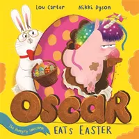 Głodny jednorożec Oscar zjada Wielkanoc - Oscar the Hungry Unicorn Eats Easter