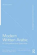 Współczesny arabski pisany: Wszechstronna gramatyka - Modern Written Arabic: A Comprehensive Grammar