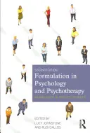 Formułowanie w psychologii i psychoterapii: Nadawanie sensu ludzkim problemom - Formulation in Psychology and Psychotherapy: Making Sense of People's Problems