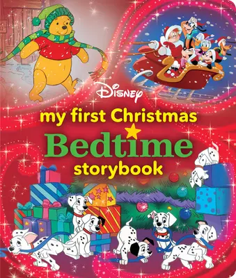 Moja pierwsza świąteczna książeczka Disneya na dobranoc - My First Disney Christmas Bedtime Storybook