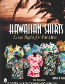 Hawajskie koszule: Ubierz się jak do raju - Hawaiian Shirts: Dress Right for Paradise