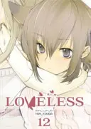 Loveless, tom 12 - Loveless, Volume 12