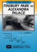 Finsbury Park to Alexandra Palace - pokaz przedwojennej elektryfikacji - Finsbury Park to Alexandra Palace - Showing Pre-war Electrification