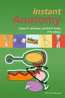 Błyskawiczna anatomia 5e - Instant Anatomy 5e