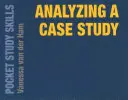 Analiza studium przypadku - Analyzing a Case Study