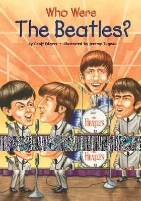 Kim byli Beatlesi? - Who Were the Beatles?