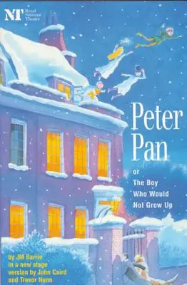 Piotruś Pan: Or the Boy Who Would Not Grow Up: Fantazja w pięciu aktach - Peter Pan: Or the Boy Who Would Not Grow Up: A Fantasy in Five Acts