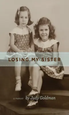 Utrata siostry - Losing My Sister